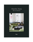 Charles Zana Art of Interiors