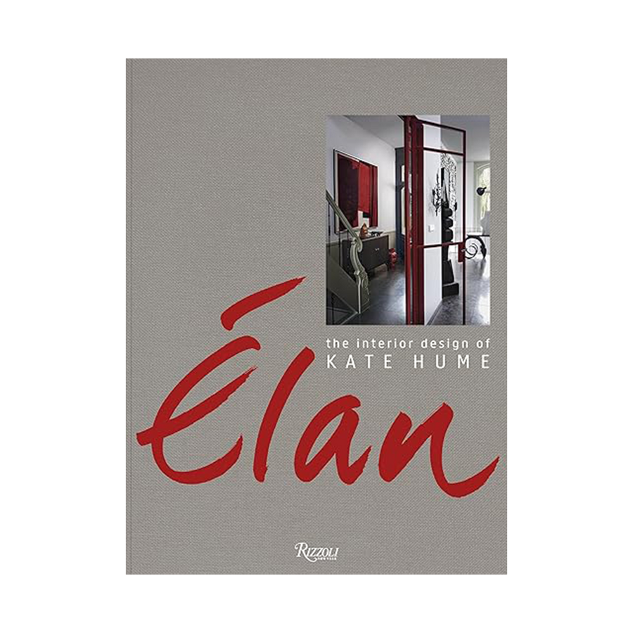 Élan: The Interior Design of Kate Hume